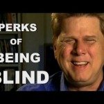 Voordelen van blind zijn