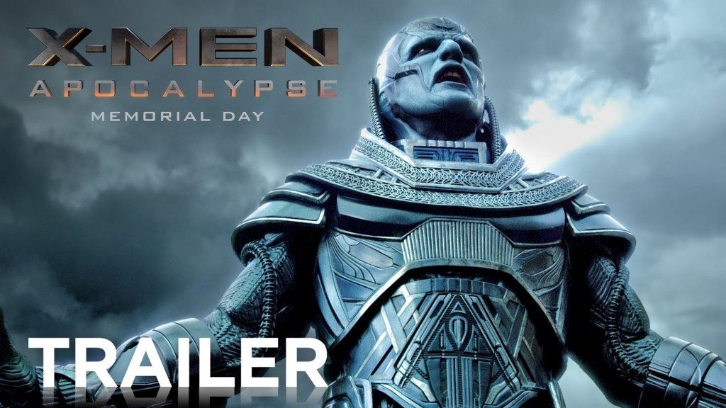X-Men Apocalypse Trailer